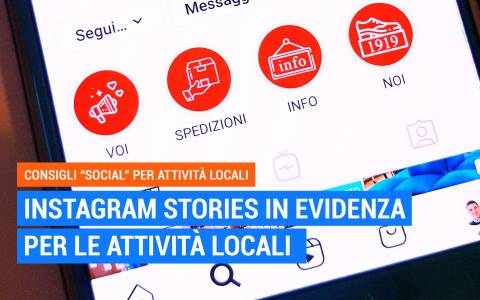 Immagine per la news Instagram Stories in evidenza per le attività locali, come possono essere utili?